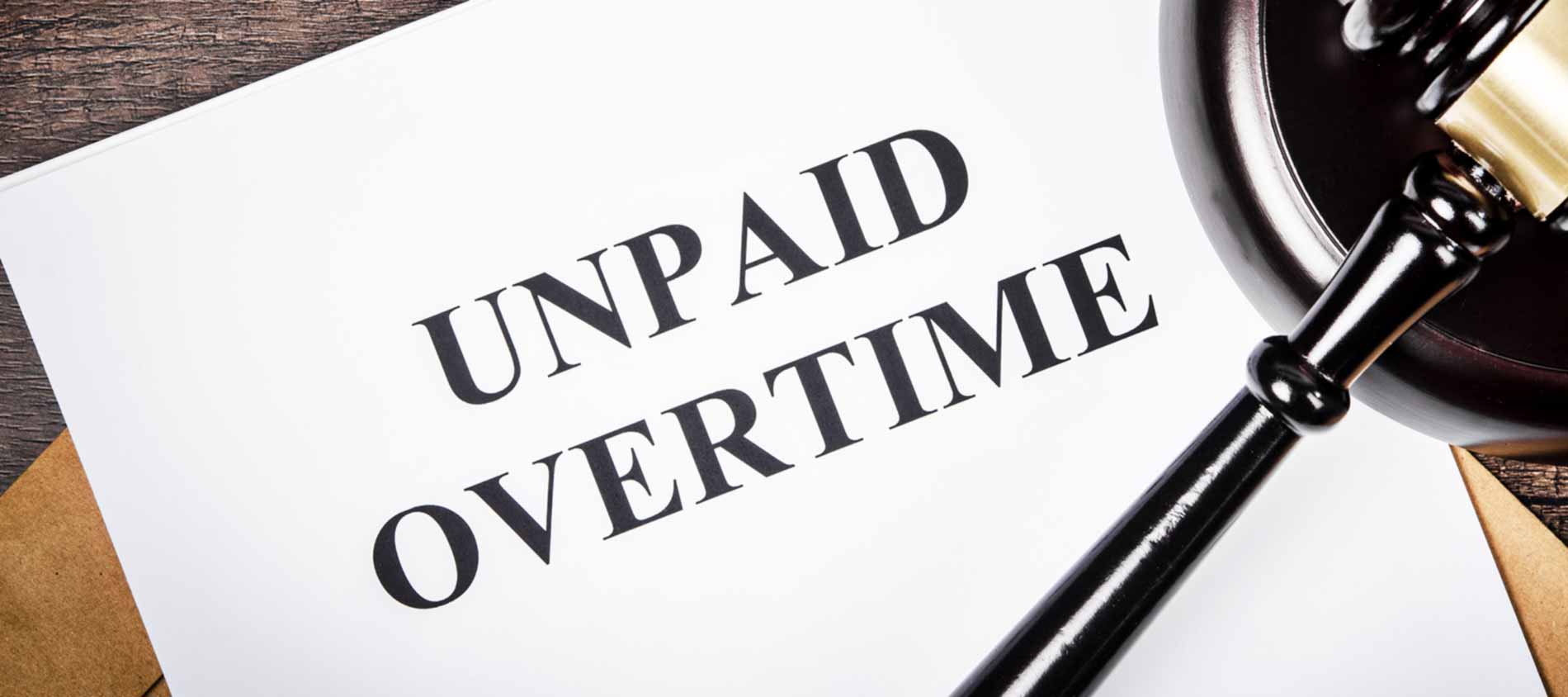 Unpaid Overtime